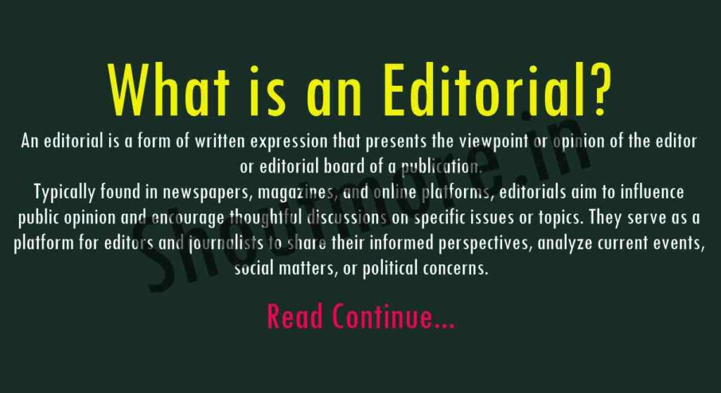 What is an Editorial